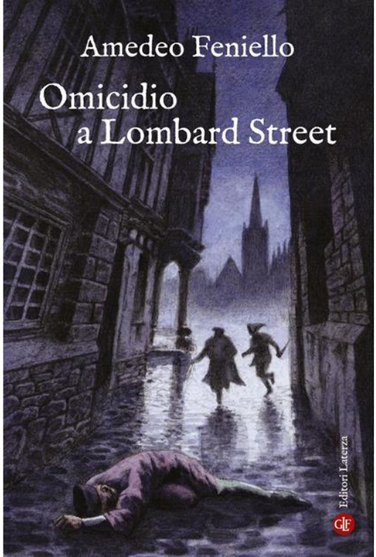 Omicidio a Lombard Street di Amedeo Feniello