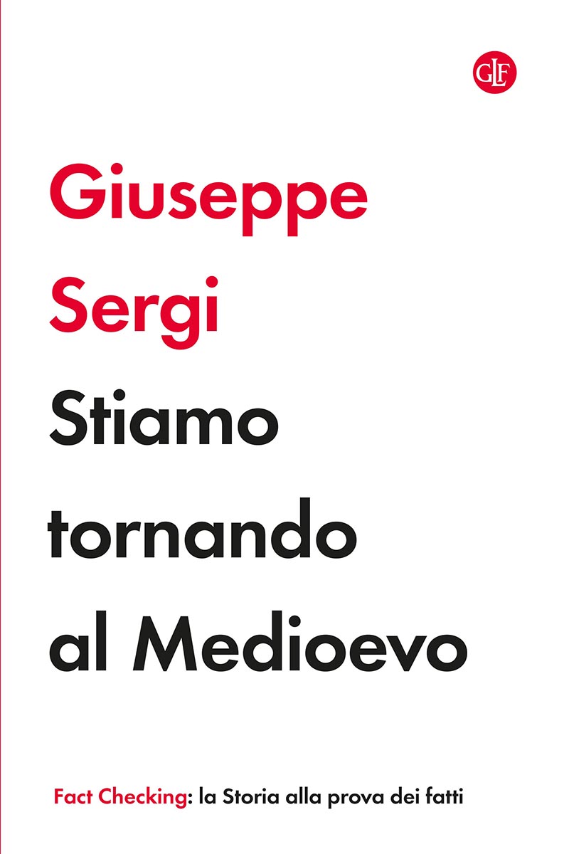 sergi stiamo tornando al medioevo Su una copertina minimalista di sfondo bianco si legge il nome dell'autore e il titolo del libro