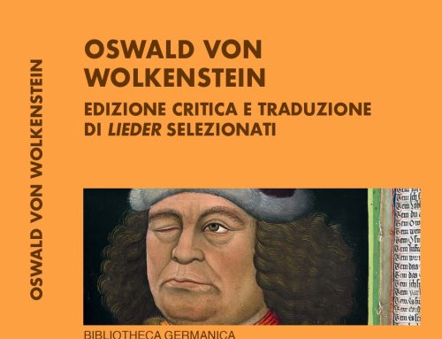 “Oswald von Wolkenstein. Edizione critica e traduzione di lieder selezionati” a cura di Dario Capelli